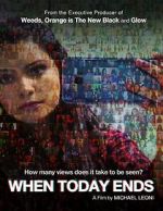 Watch When Today Ends Megashare9