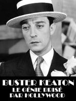 Watch Buster Keaton, the Genius Destroyed by Hollywood Megashare9