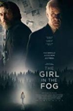 Watch The Girl in the Fog Megashare9