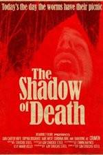 Watch The Shadow of Death Megashare9