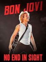 Watch Bon Jovi: No End in Sight Megashare9