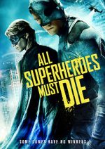 Watch All Superheroes Must Die Megashare9