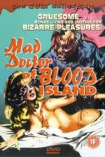 Watch Mad Doctor of Blood Island Megashare9