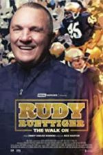 Watch Rudy Ruettiger: The Walk On Megashare9