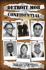 Watch Detroit Mob Confidential Megashare9