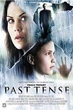 Watch Past Tense Megashare9