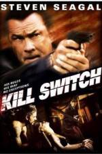 Watch Kill Switch Megashare9