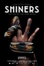 Watch Shiners Megashare9