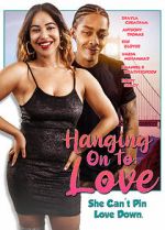Watch Hanging on to Love Megashare9