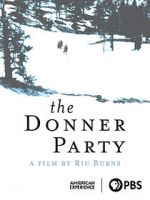 Watch The Donner Party Megashare9