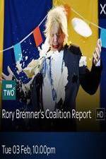 Watch Rory Bremner\'s Coalition Report Megashare9