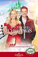 Watch If I Only Had Christmas Megashare9