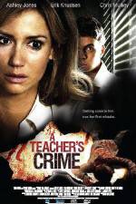 Watch A Teacher's Crime Megashare9