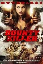 Watch Bounty Killer Megashare9