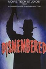 Watch Dismembered Megashare9