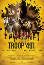 Watch Troop 491: the Adventures of the Muddy Lions Megashare9