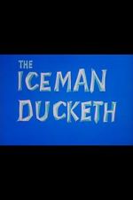 Watch The Iceman Ducketh Megashare9