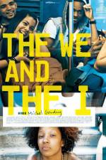 Watch The We and the I Megashare9