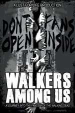 Watch The Walkers Among Us Megashare9