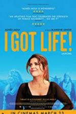 Watch I Got Life! Megashare9