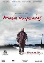 Watch Malas temporadas Megashare9