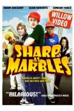 Watch Sharp as Marbles Megashare9