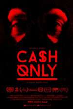 Watch Cash Only Megashare9