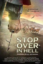 Watch Stop Over in Hell Megashare9