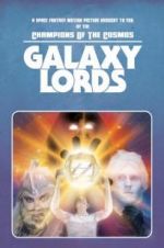 Watch Galaxy Lords Megashare9