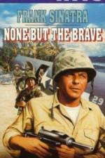 Watch None But the Brave Megashare9