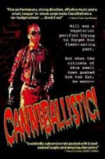 Watch CanniBallistic! Megashare9