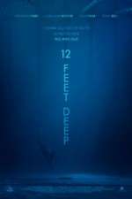 Watch 12 Feet Deep Megashare9