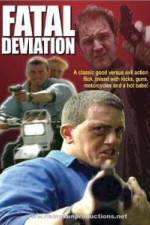 Watch Fatal Deviation Megashare9