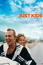 Watch Just Kids Megashare9