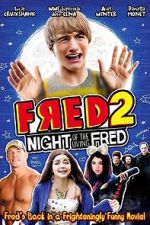 Watch Fred 2: Night of the Living Fred Megashare9