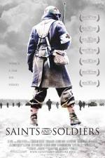 Watch Saints and Soldiers Megashare9