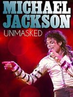 Watch Michael Jackson Unmasked Megashare9