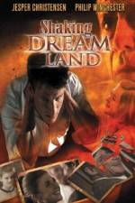 Watch Shaking Dream Land Megashare9