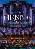 Watch 20 Years of Christmas with the Tabernacle Choir (TV Special 2021) Megashare9