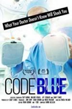 Watch Code Blue: Redefining the Practice of Medicine Megashare9