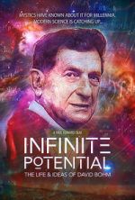 Watch Infinite Potential: The Life & Ideas of David Bohm Megashare9