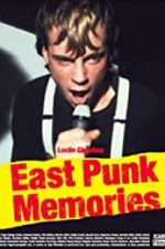 Watch East Punk Memories Megashare9