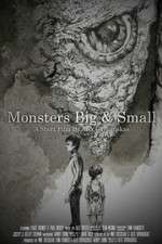 Watch Monsters Big and Small Megashare9