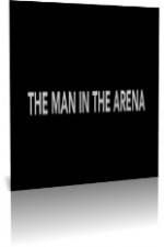 Watch The Man in the Arena Megashare9