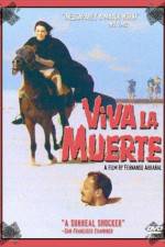 Watch Viva la muerte - Es lebe der Tod Megashare9