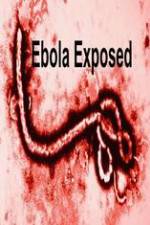 Watch Ebola Exposed Megashare9