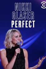 Watch Nikki Glaser: Perfect Megashare9