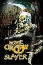 Watch Scarecrow Slayer Megashare9