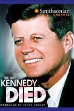 Watch The Day Kennedy Died Megashare9