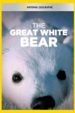 Watch The Great White Bear Megashare9